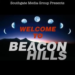 Welcome to Beacon Hills Podcast | Southgate Media Group
