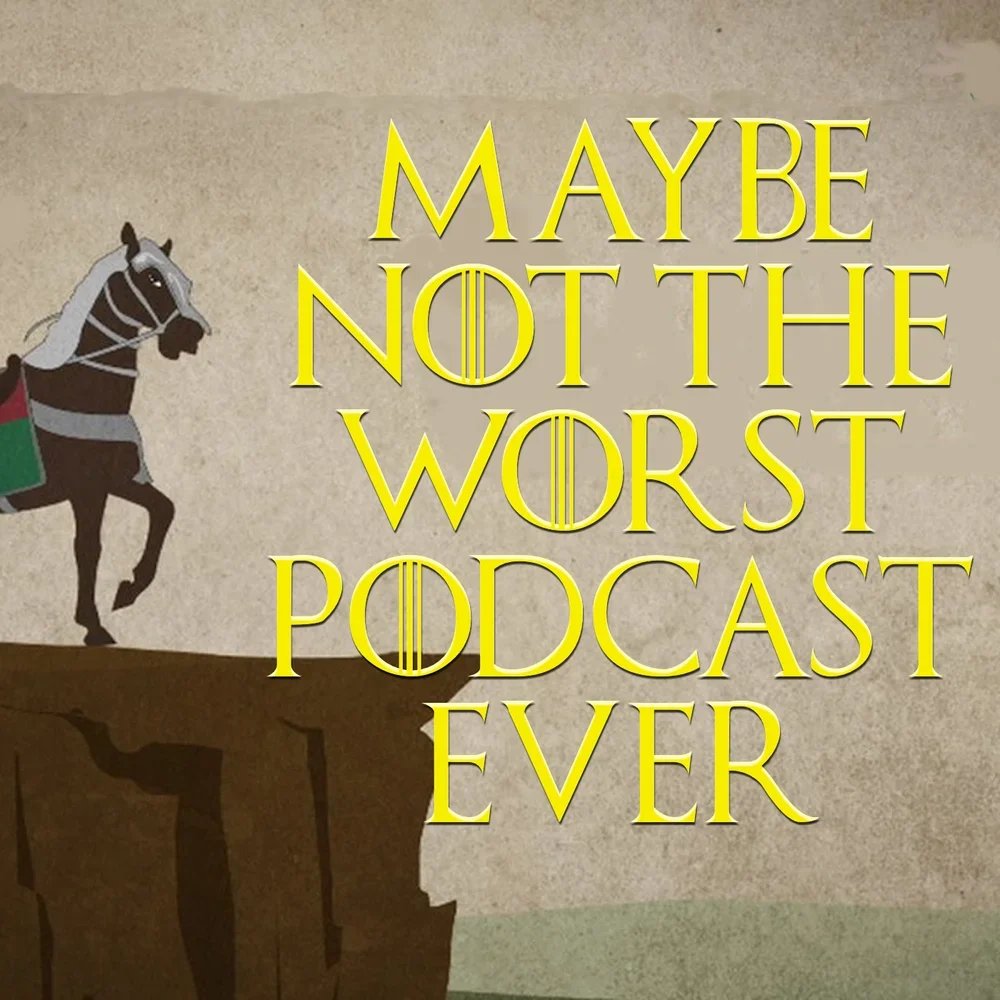 Maybe Not the Worst Podcast Ever Podcast | Southgate Media Group
