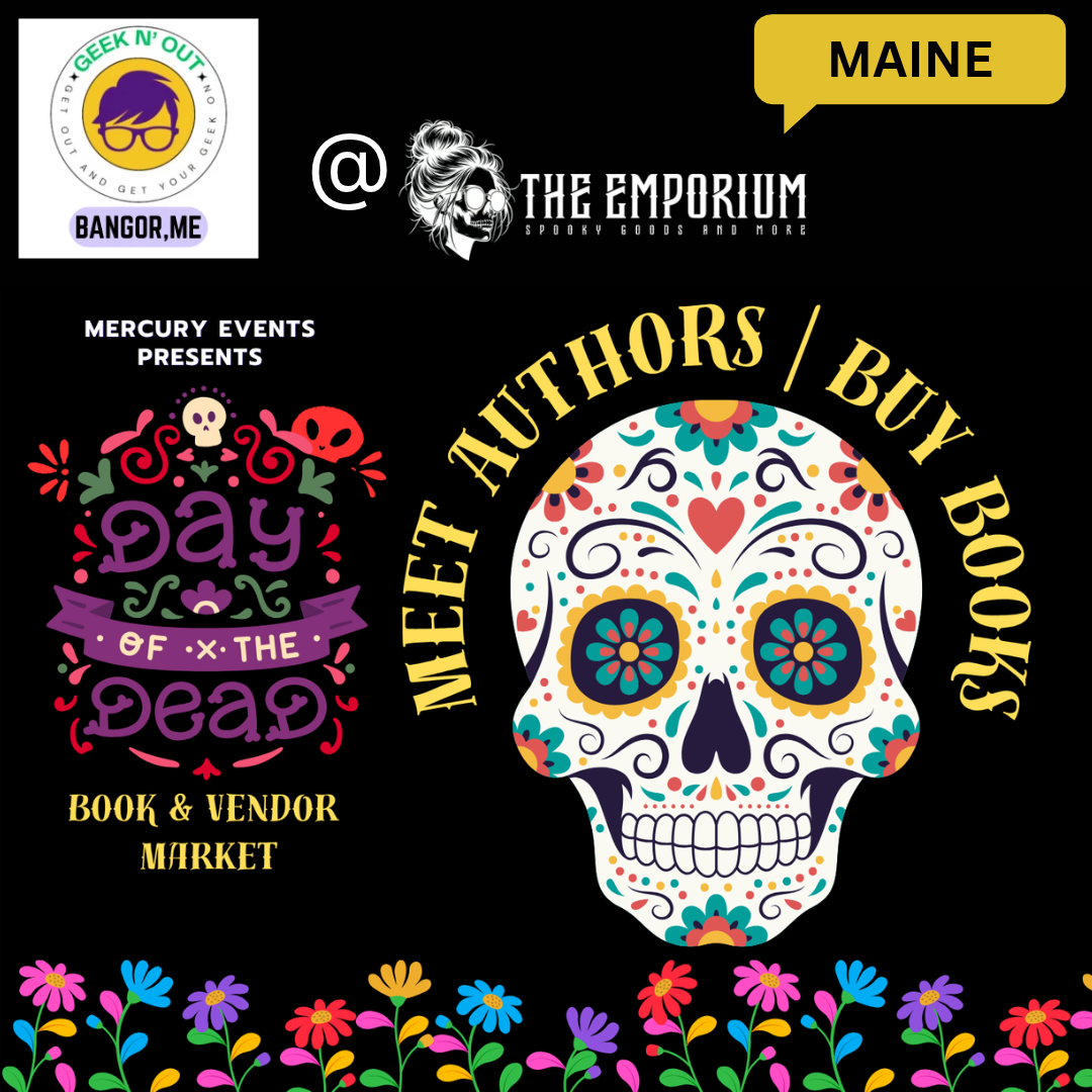 Day of the Dead Author Event Brings Horror, Paranormal &amp; Dark Fiction to Bangor