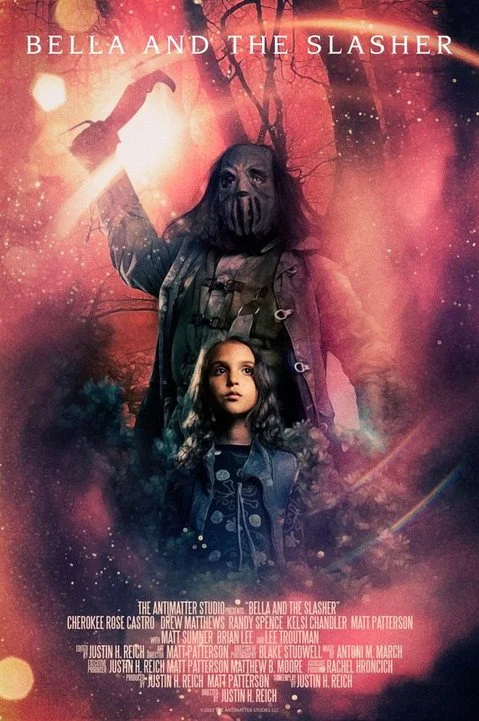 Promotional image for Bella and the Slasher, an independent fantasy drama thriller short directed by Justin H. Reich.