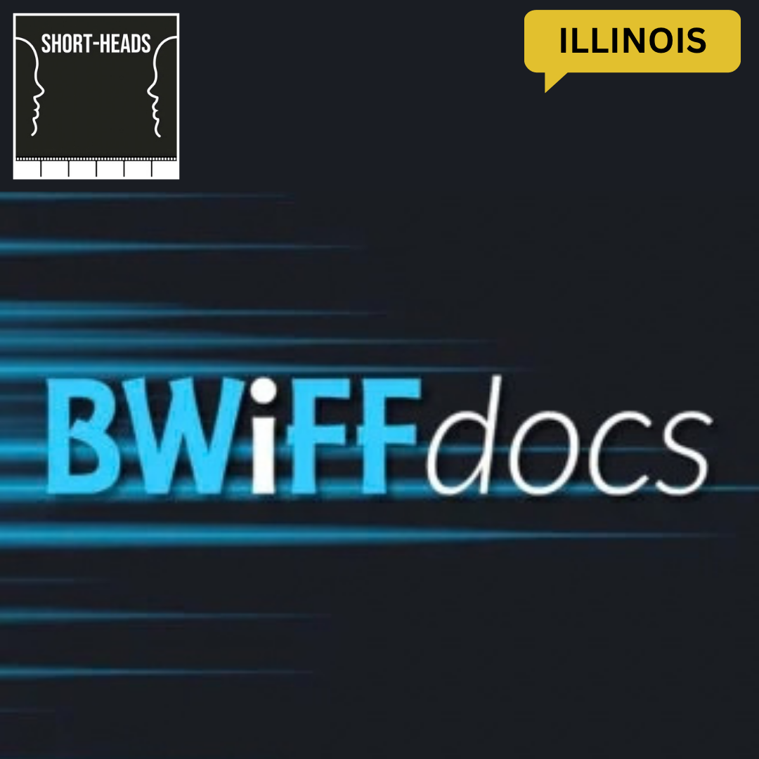 Short-Heads coverage of the Blue Whiskey Independent Film Festival and BWiFFdocs, highlighting independent cinema, documentary filmmaking, emerging filmmakers, and filmmaker Q&As.