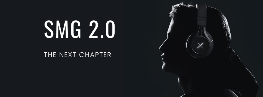 Silhouette of a person wearing over the ear headphones on a black background with text that ways, "SMG 2.0 THE NEXT CHAPTER"