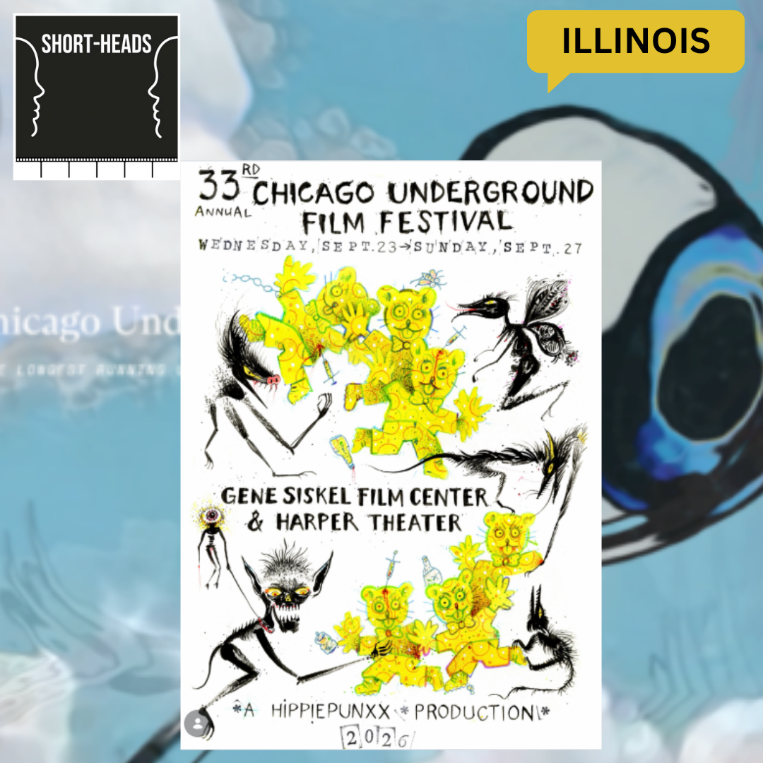 Short-Heads coverage of the 2026 Chicago Underground Film Festival, featuring independent and unconventional cinema in Chicago.