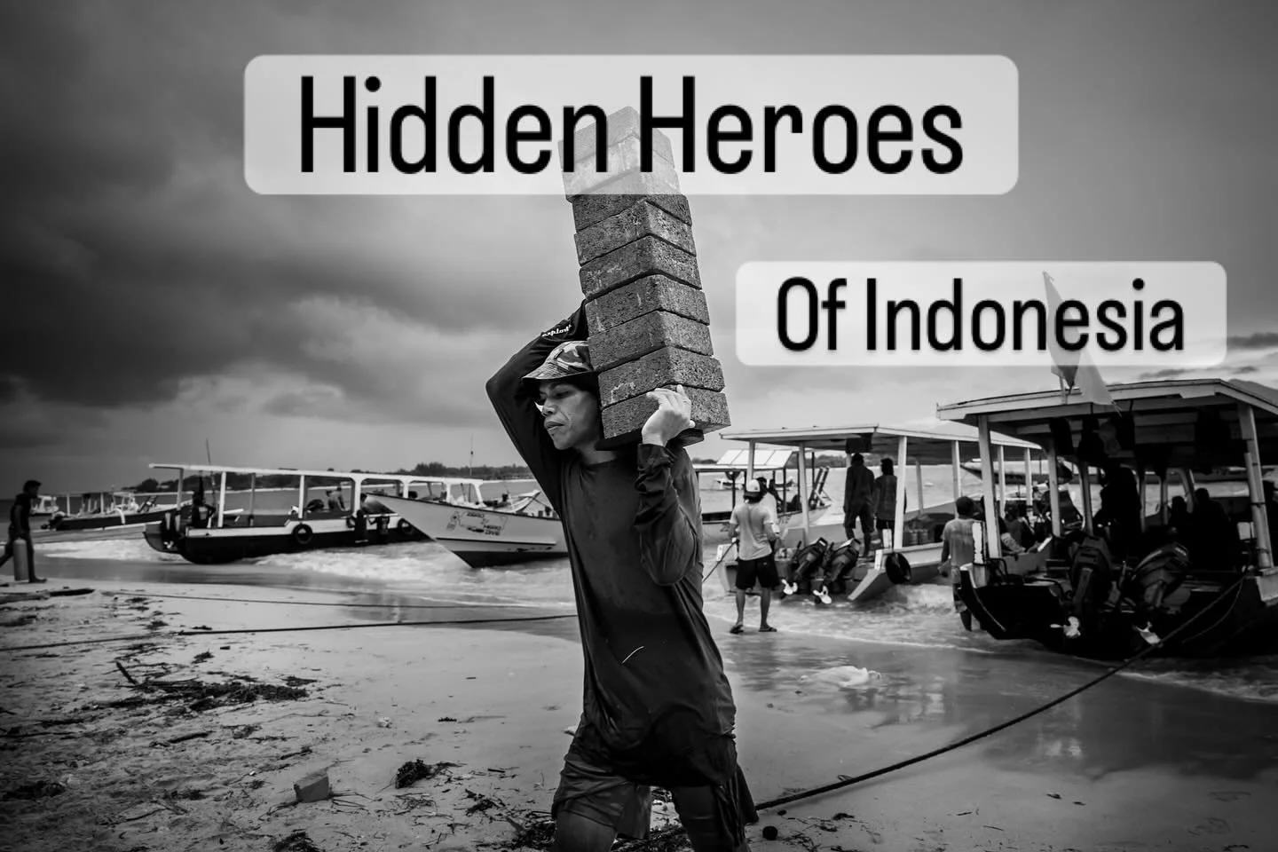Hidden Heroes Indonesia - As I have travelled across Indonesia, I&rsquo;ve been humbled by the incredible spirit of workers like these porters on Gili Trawangan. Every morning, they unload boats filled with building materials, often working long hour