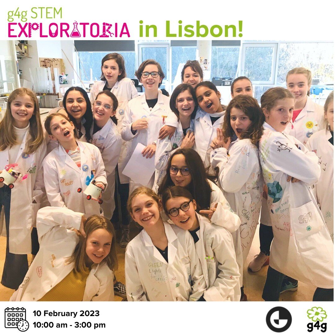 Lisbon, here we come! On February 10, we are super excited to meet 50 girls aged 11-15 years at our upcoming event, g4g STEM Expl💡ratoria and explore 🔭, discover🔬 and design.⁠
⁠
In this day-long event, we are challenging them to design &ldquo;the 