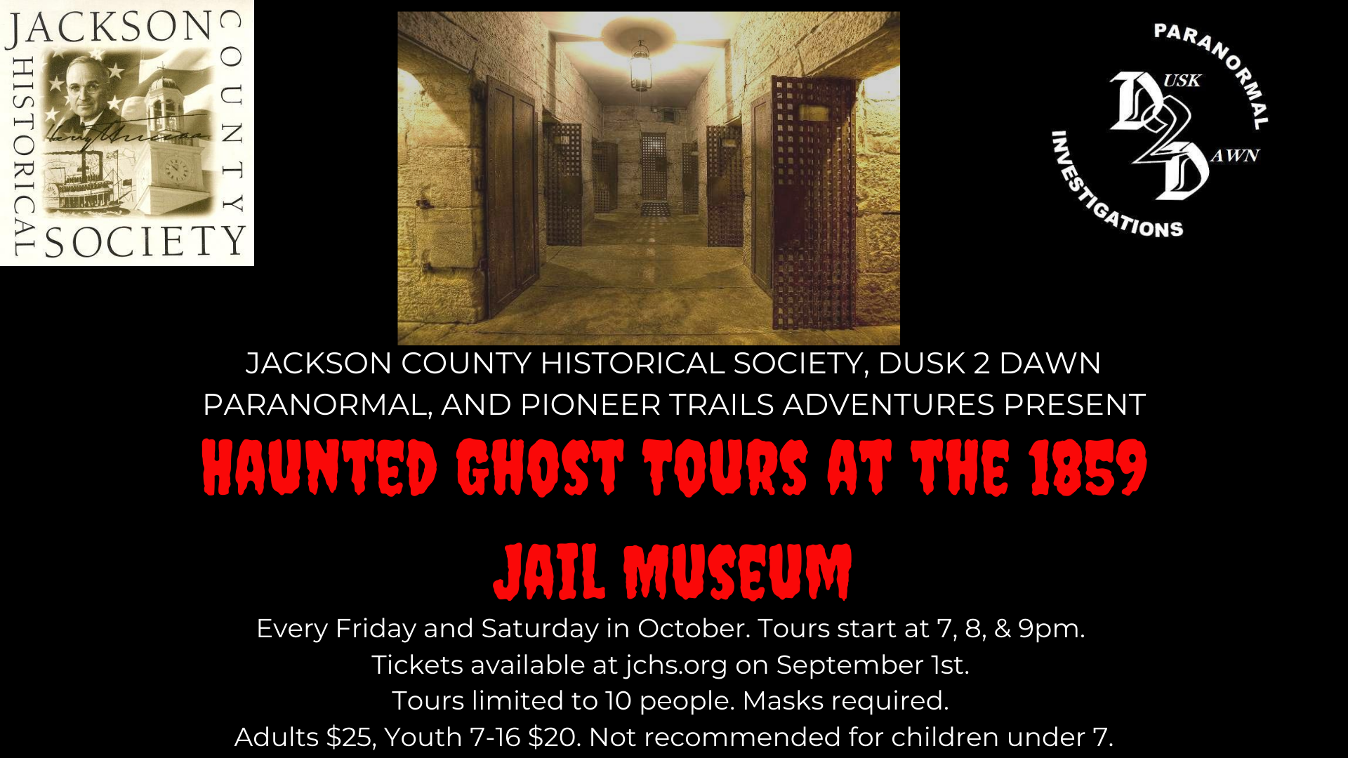 JACKSON COUNTY HISTORICAL SOCIETY, DUSK 2 DAWN PARANORMAL, AND PIONEER TRAILS ADVENTURES PRESENT (1).png