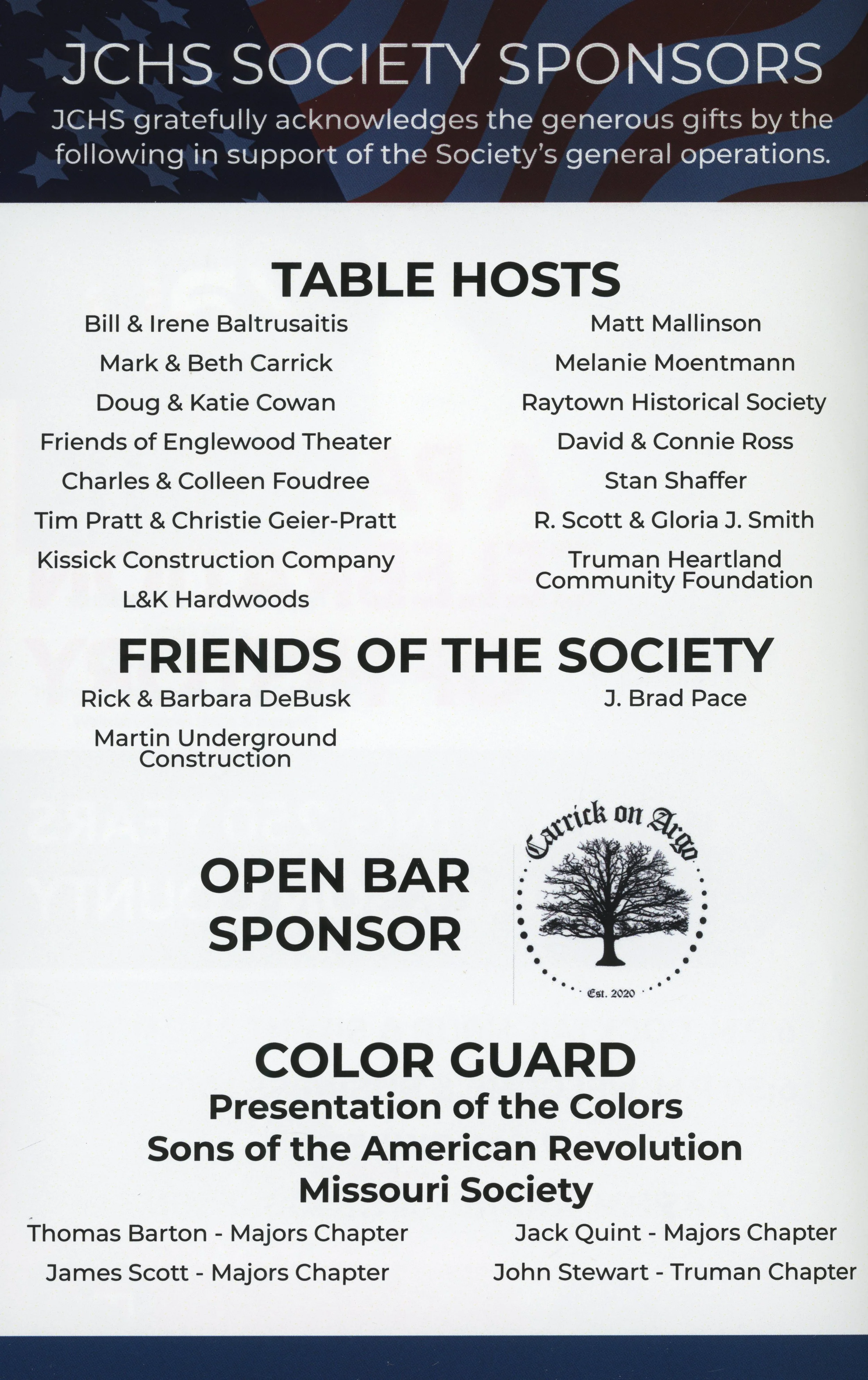 Table Hosts, Friends of the Society, Open Bar Sponsor, and Color Guard