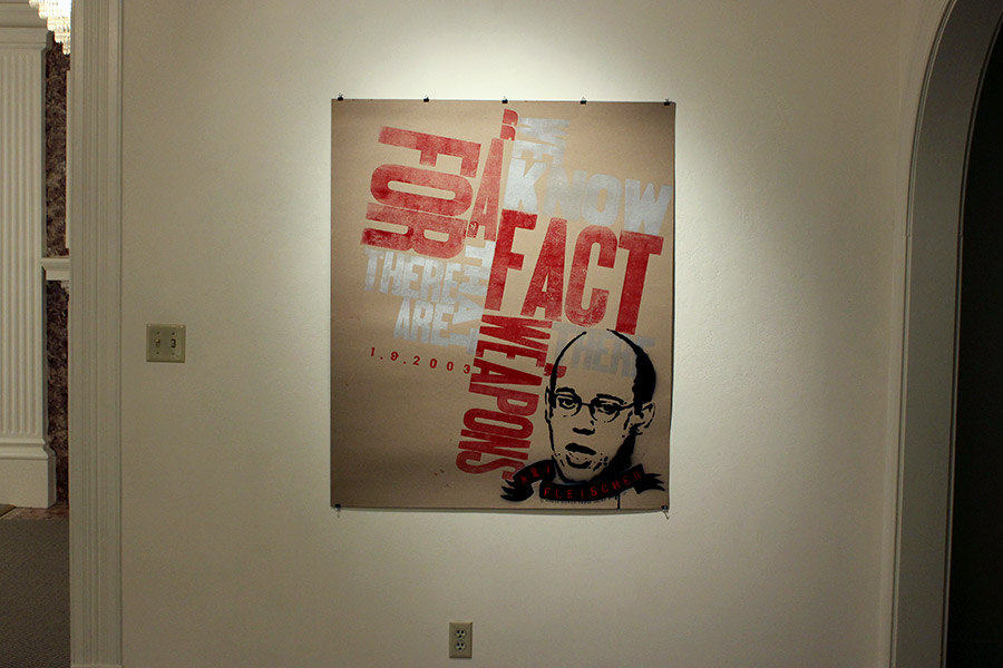  "we know for a fact there are weapons there", ari fleischer quote. personal letterpress and stencil poster on the iraq war. 