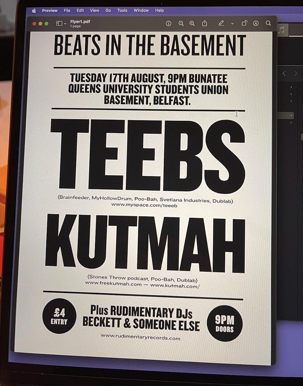 A poster advertising a music event at Queens University Students Union Basement in Belfast on Tuesday, August 17th at 9 PM. The event features bands TEEBS and KUTMAH, with additional DJs Rudimentary, Beckett, and Someone Else. Entry is ÂŁ4, and doors