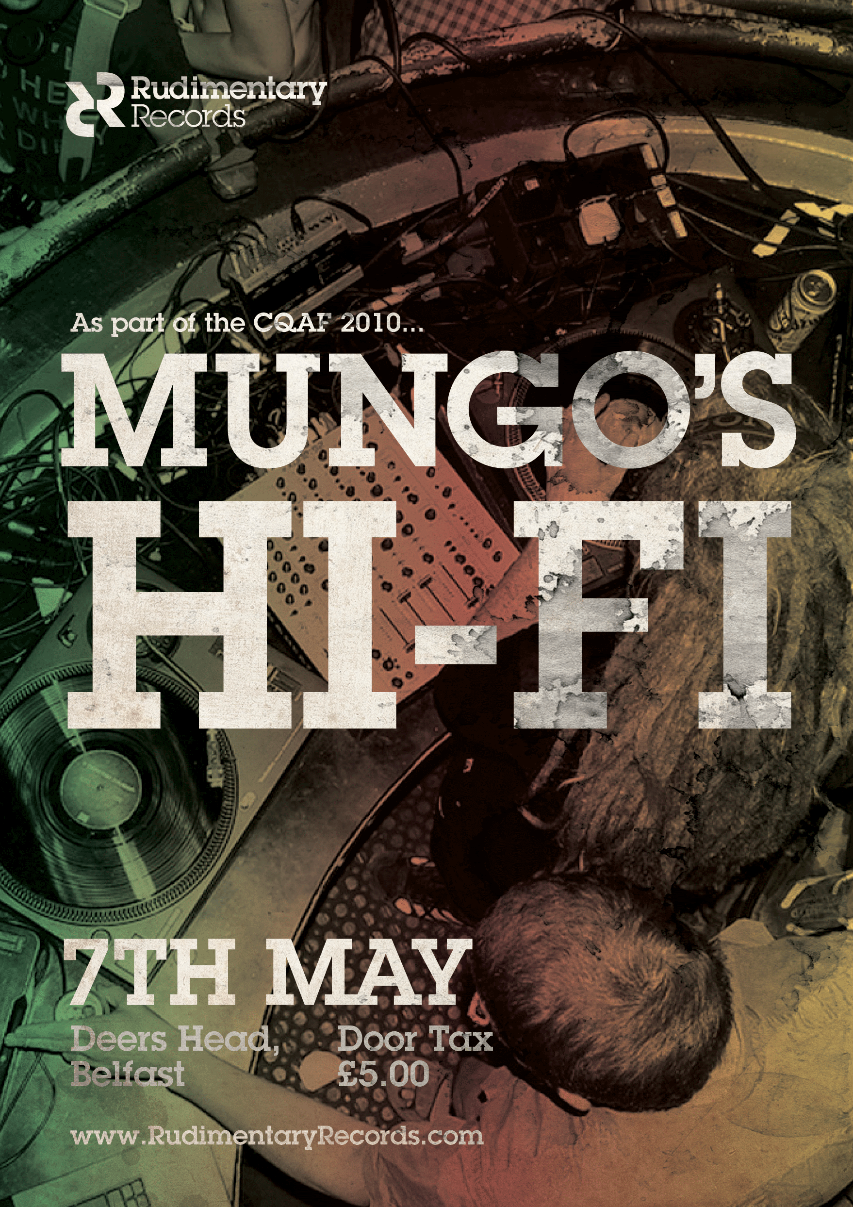 Poster for Mungo's Set at Deers Head in Belfast on May 7th. Features an overhead photo of a DJ mixing with turntables, mixer, and vinyl records, with large, textured text overlay.
