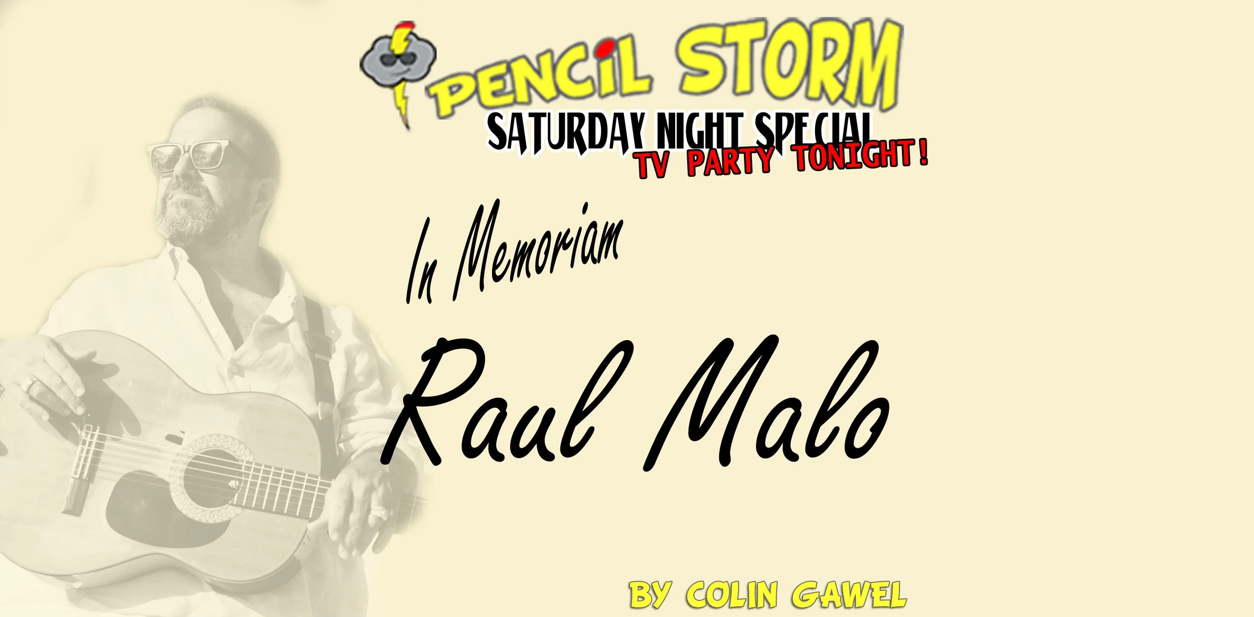 In Memoriam: Raul Malo