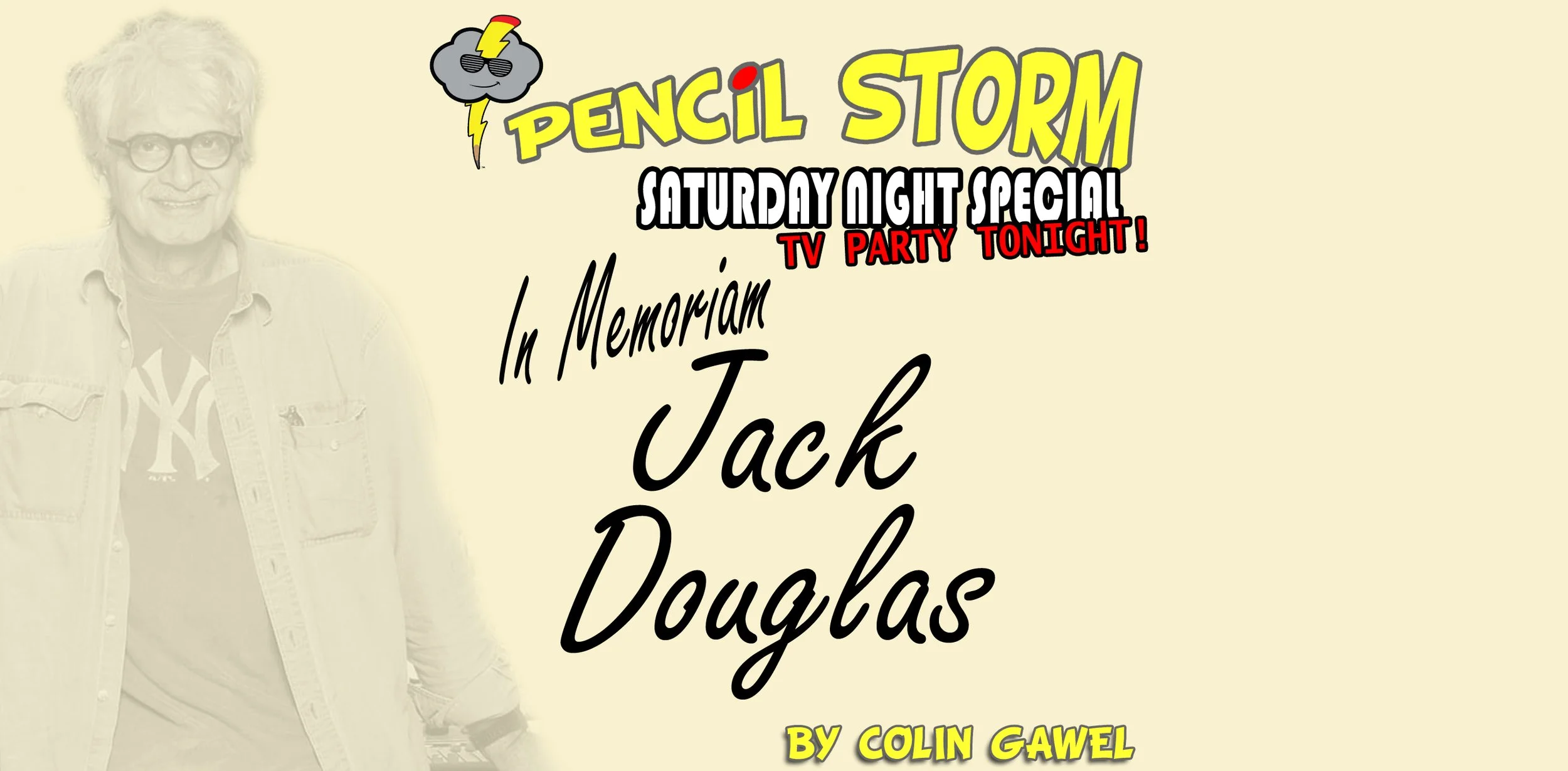 In Memoriam: Jack Douglas
