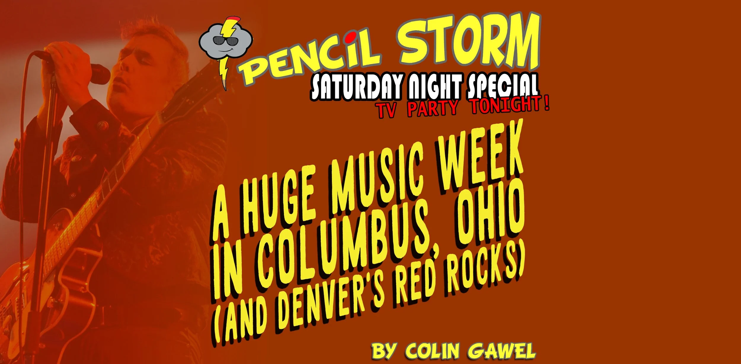 A Huge Music Week In Columbus, Ohio (and Denver, CO's Red Rocks)