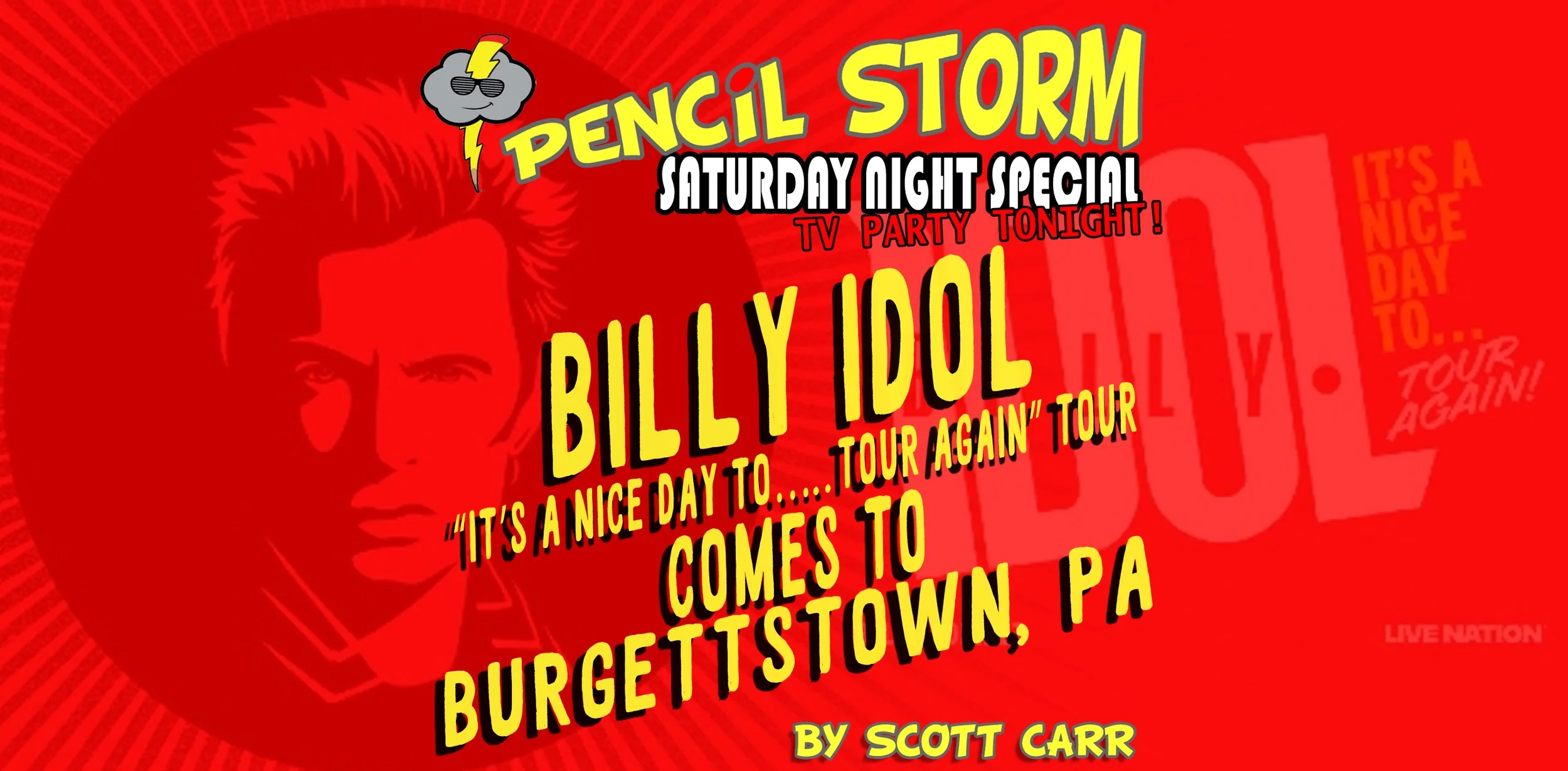 BILLY IDOL “It’s A Nice Day To…..Tour Again” Tour Comes to Burgettstown, PA 