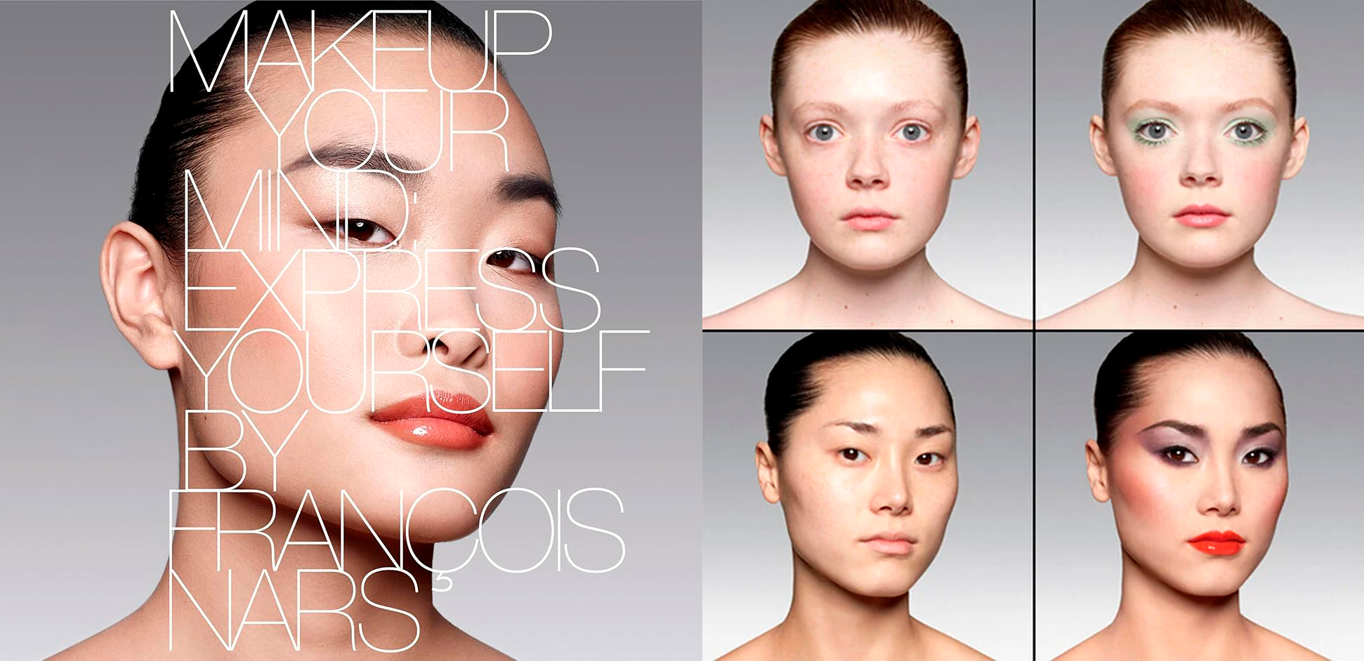 Makeup Your Mind, Francois Nars book cover with a grid of four headshots from the book's interior.