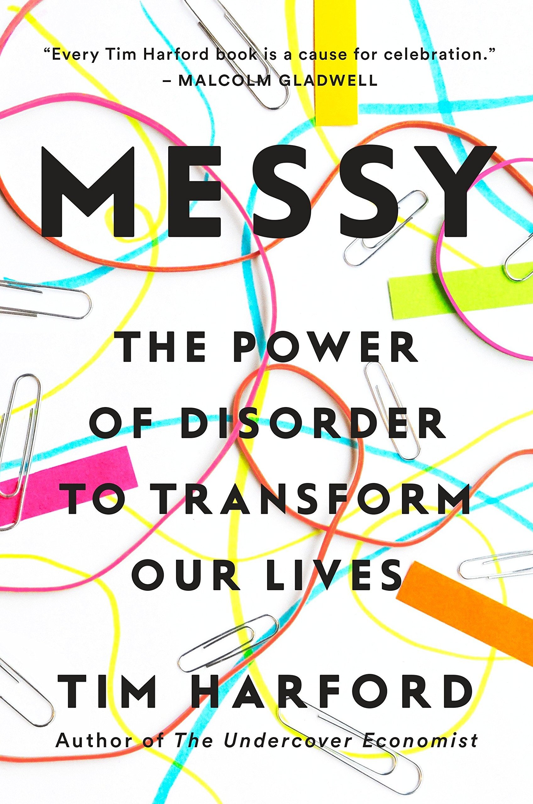  Extensively referenced in Messy: The Power of Disorder to Transform Our Lives.  