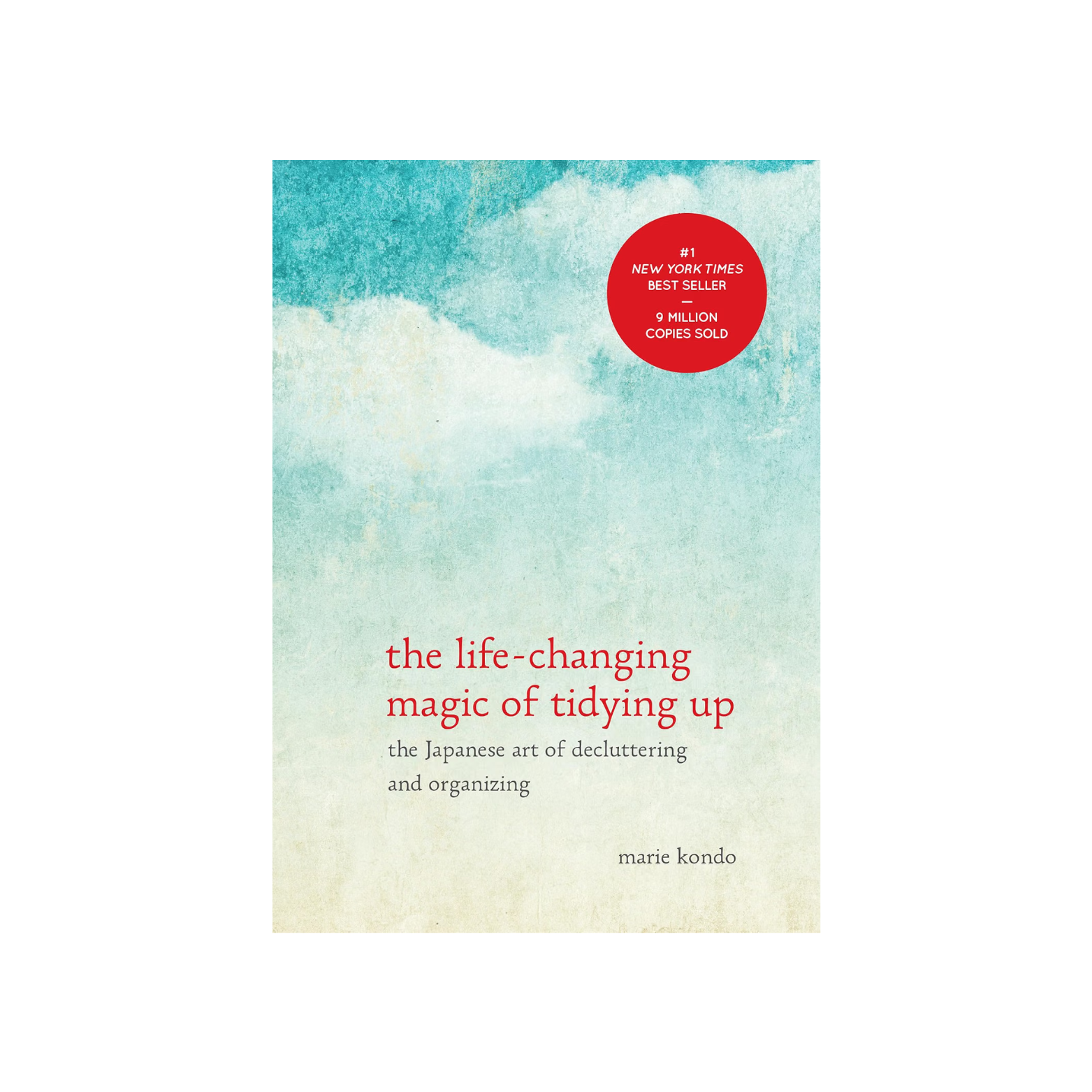 The Life-Changing Magic Of Tidying Up