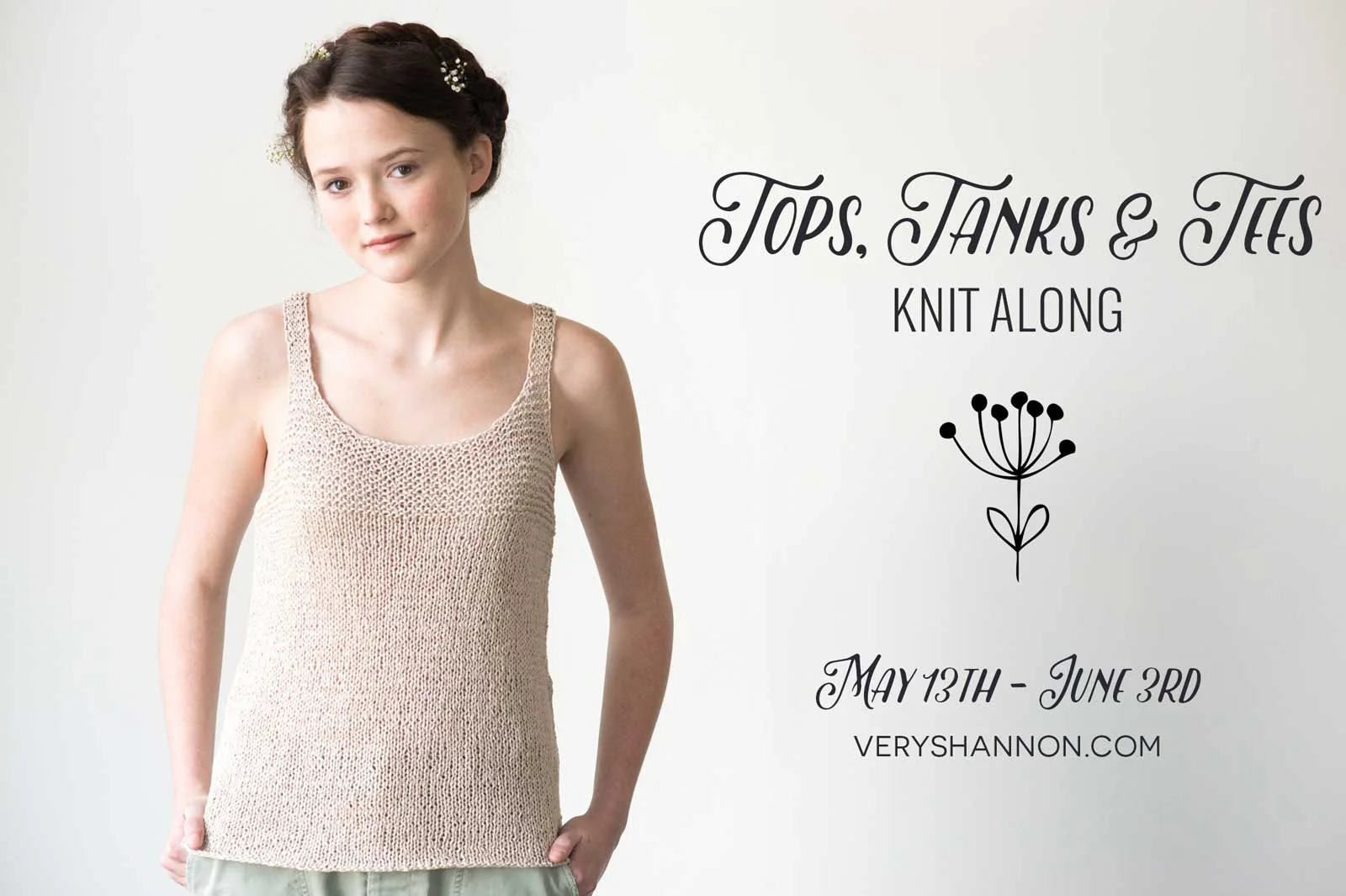 KNIT ALONG || TOPS, TANKS & TEES KICK OFF!