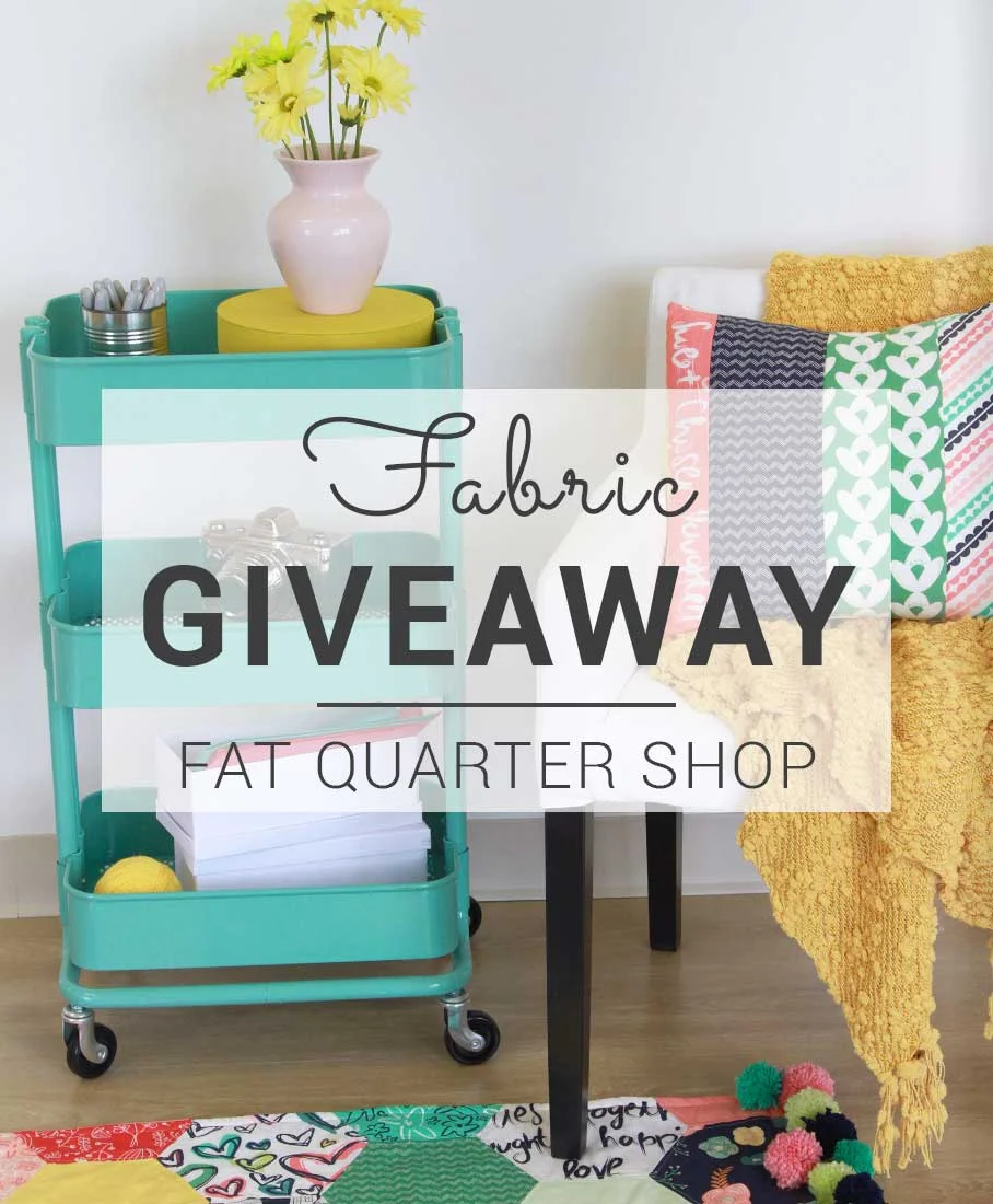 GIVEAWAY || FAT QUARTER SHOP FABRIC GIVEAWAY!