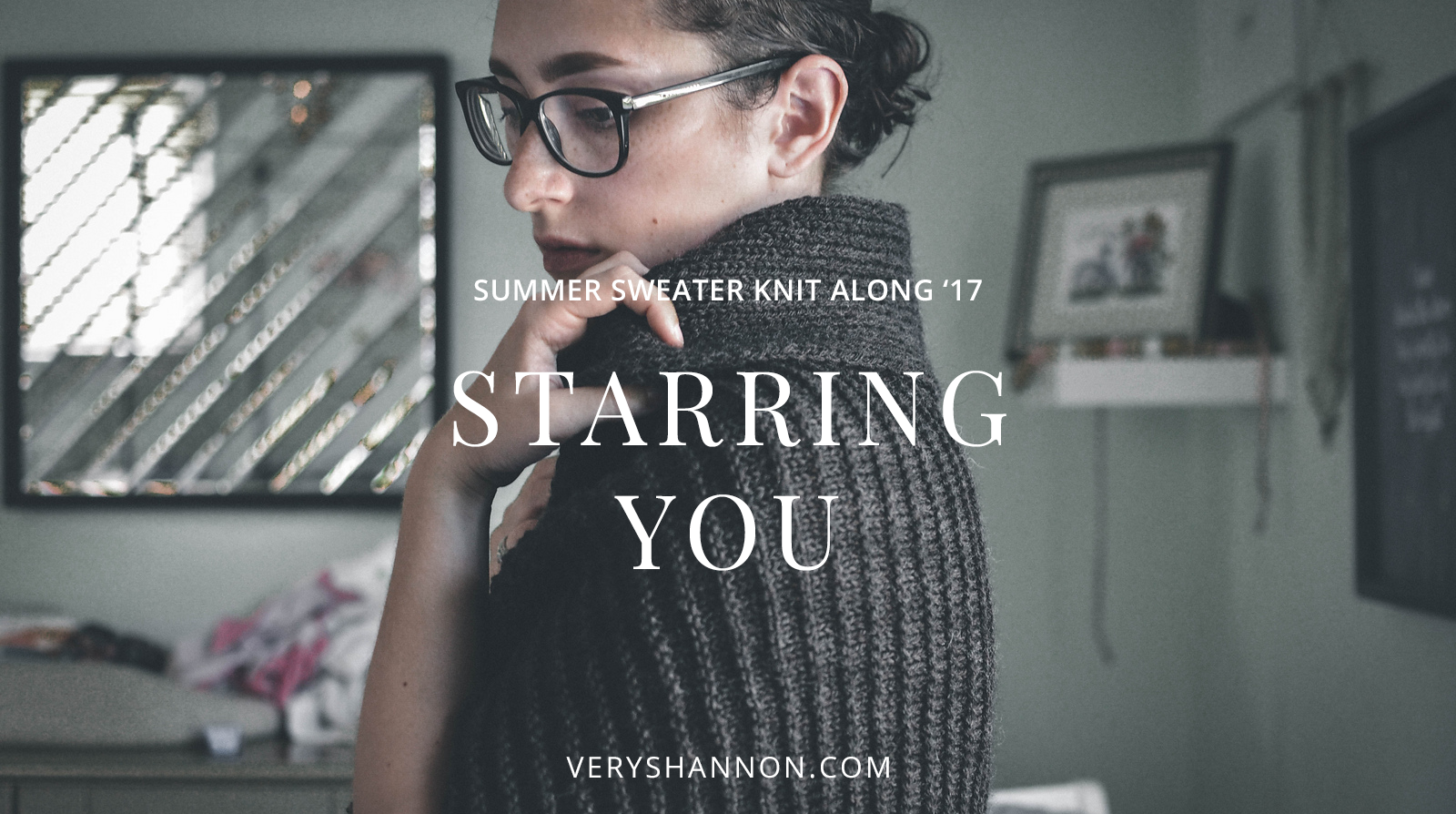 SUMMER SWEATER KNIT ALONG - STARRING YOU