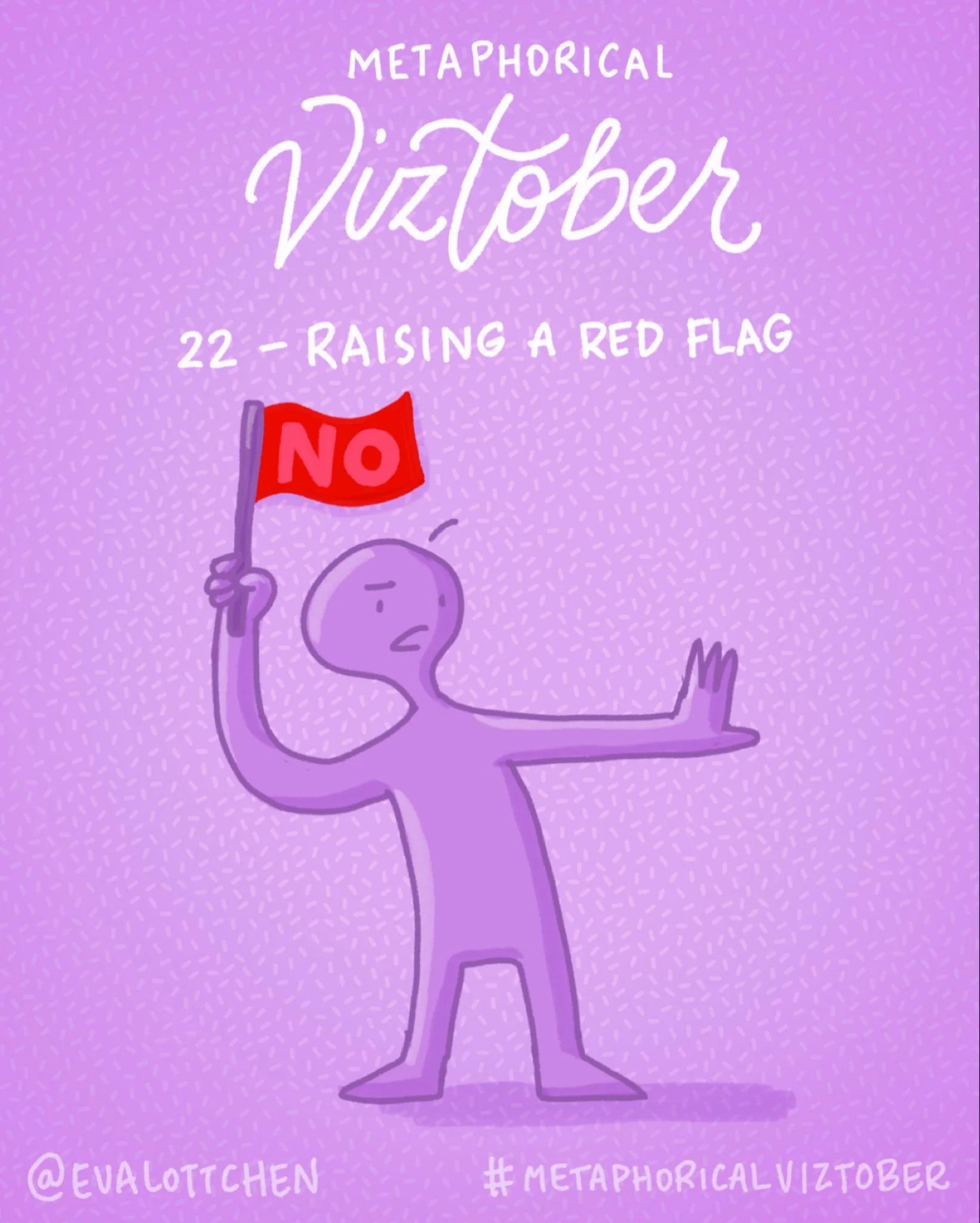 Viztober Day 22: Raising a red flag
[drawing attention to a warning sign of a potential problem, danger, or something that requires closer attention]

#viztober #viztober2025 #metaphoricalviztober