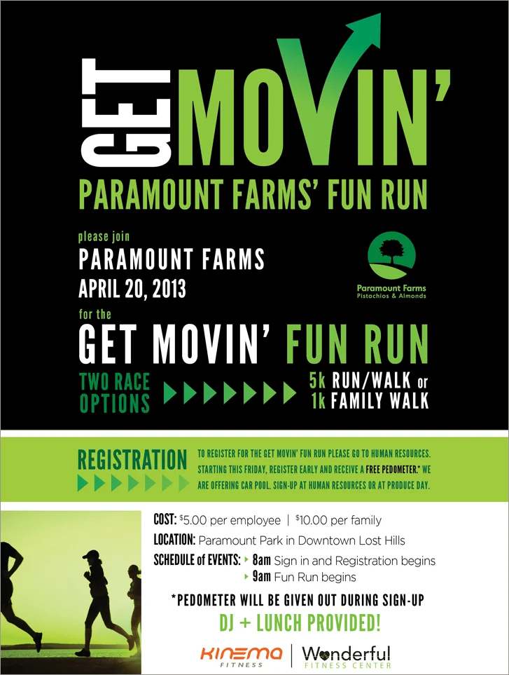 Get Movin' Paramount Farms Fun Run | Identity & Poster