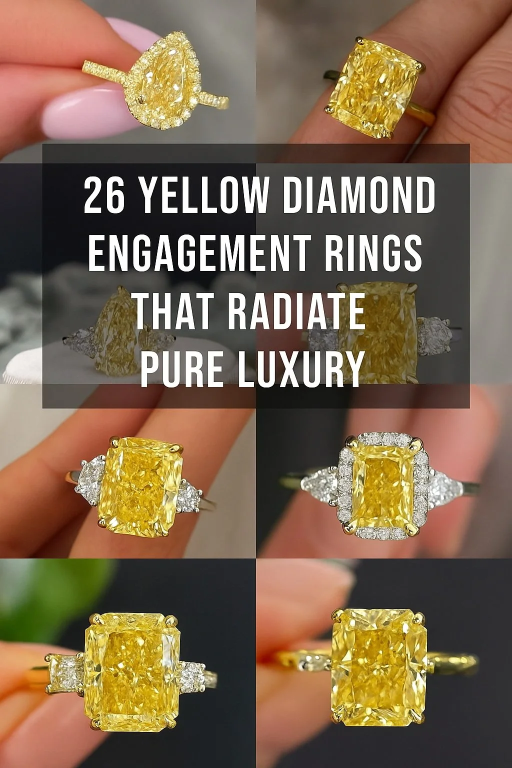 26 Yellow Diamond Engagement Rings That Radiate Pure Luxury
