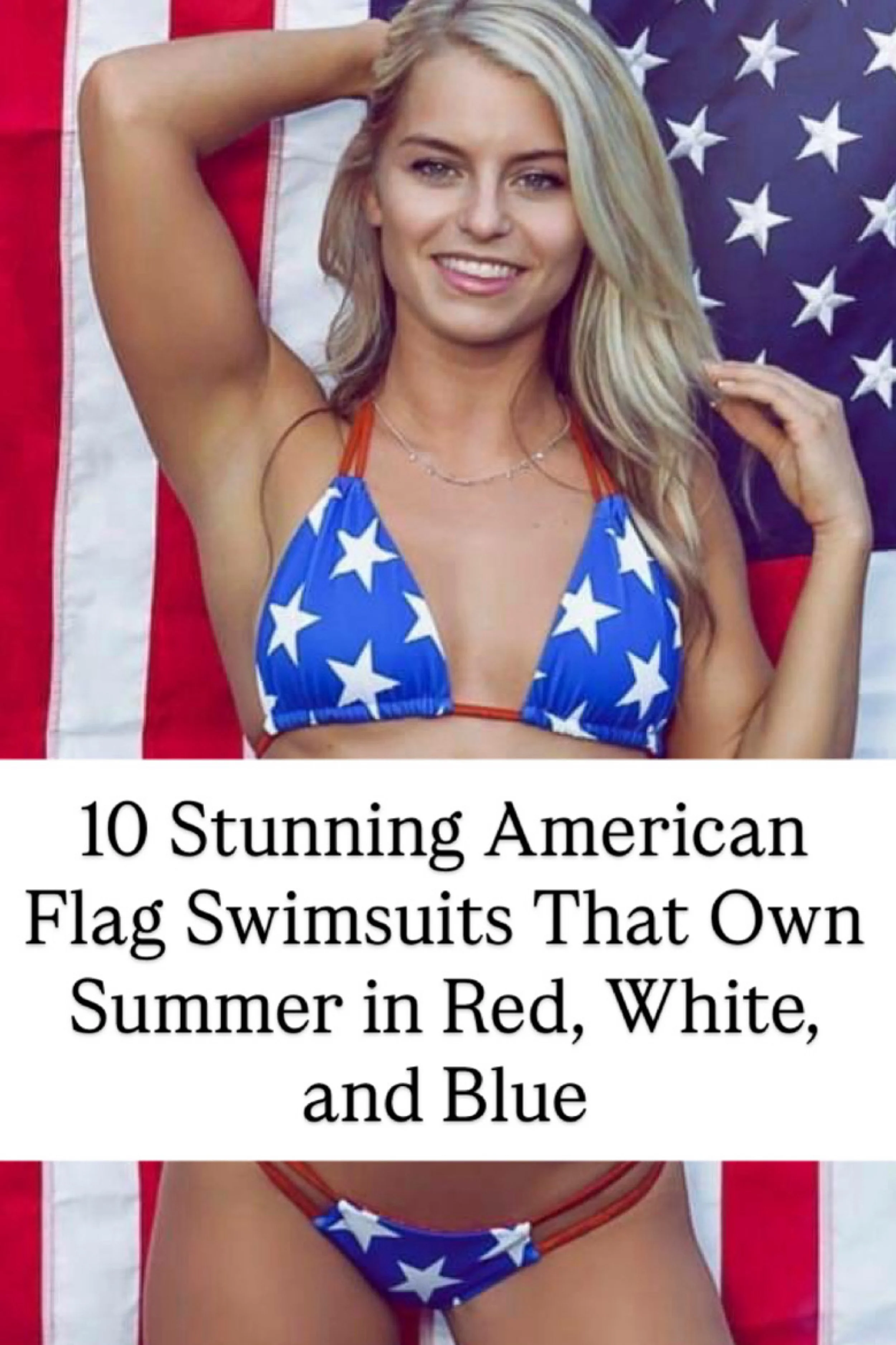 10 Stunning American Flag Swimsuits That Own Summer in Red, White, and Blue