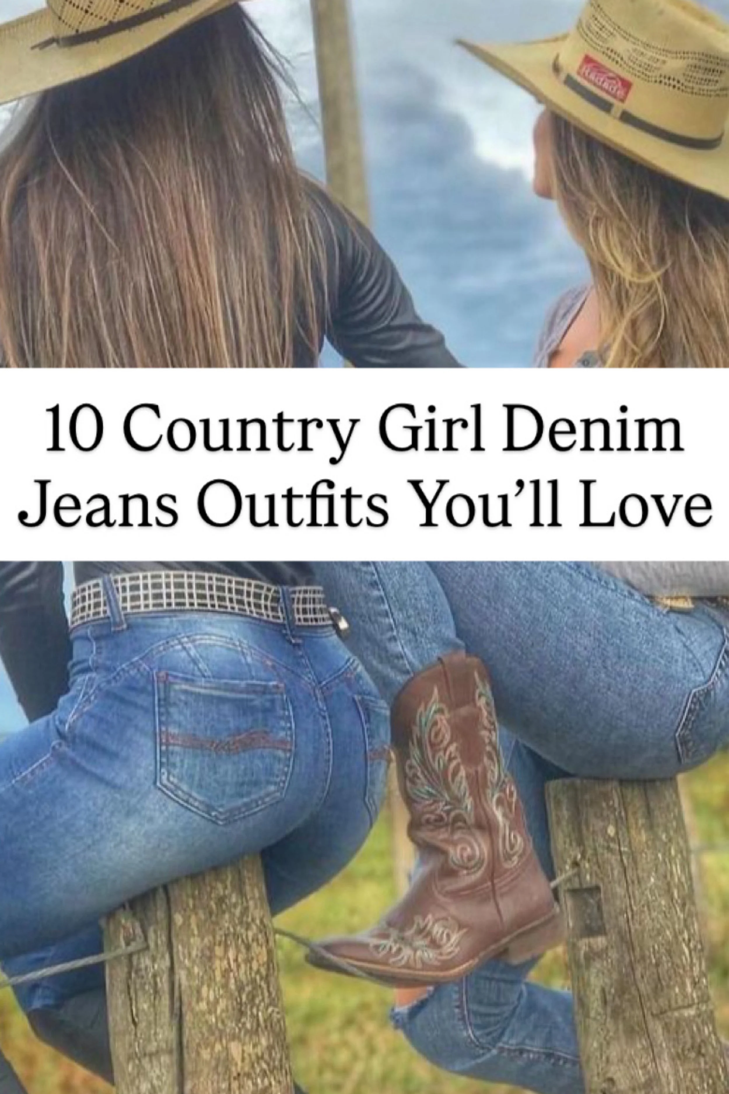 10 Country Girl Denim Jeans Outfits with Shop the Look and Style It With Links