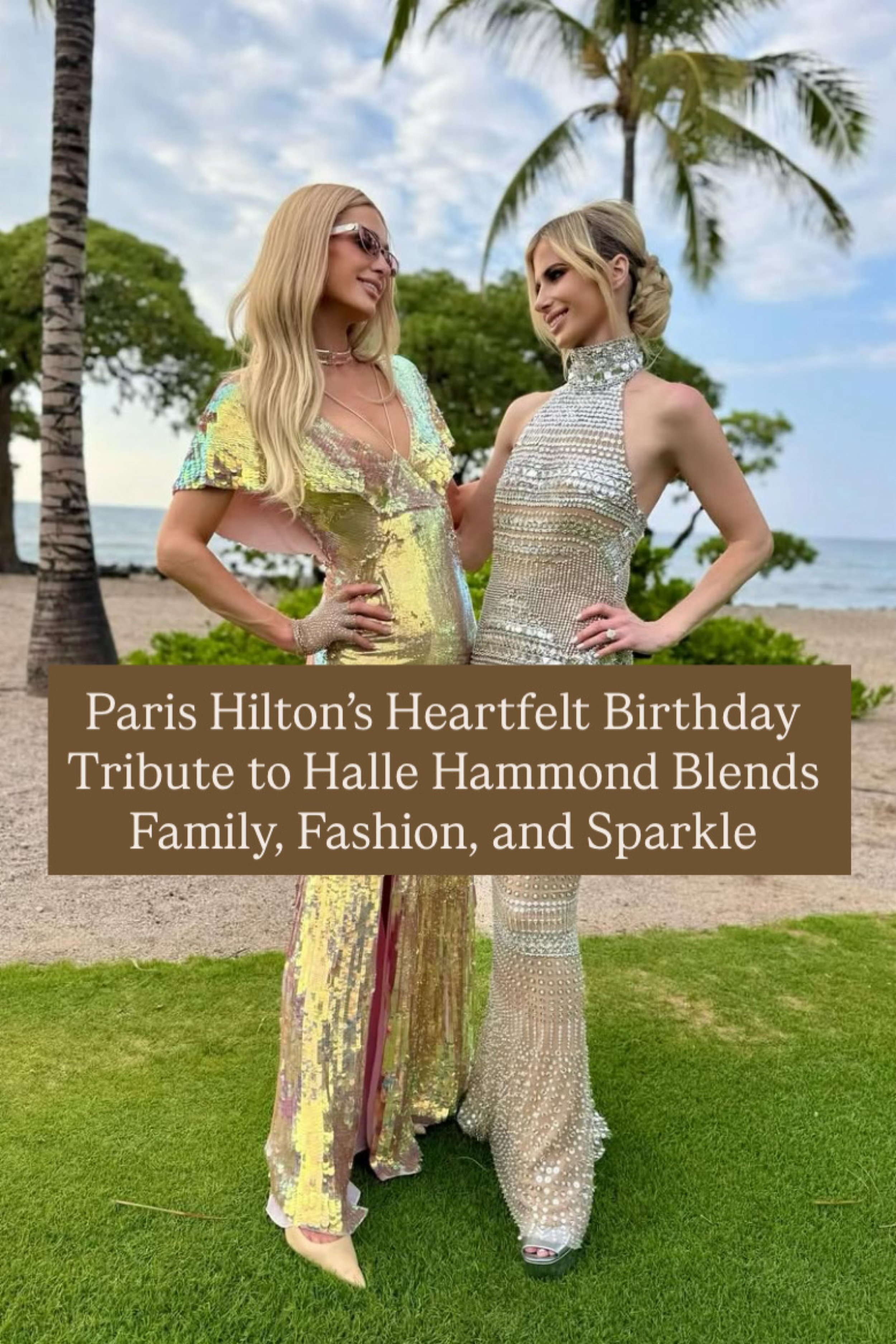 Paris Hilton’s Heartfelt Birthday Tribute to Halle Hammond Blends Family, Fashion, and Sparkle