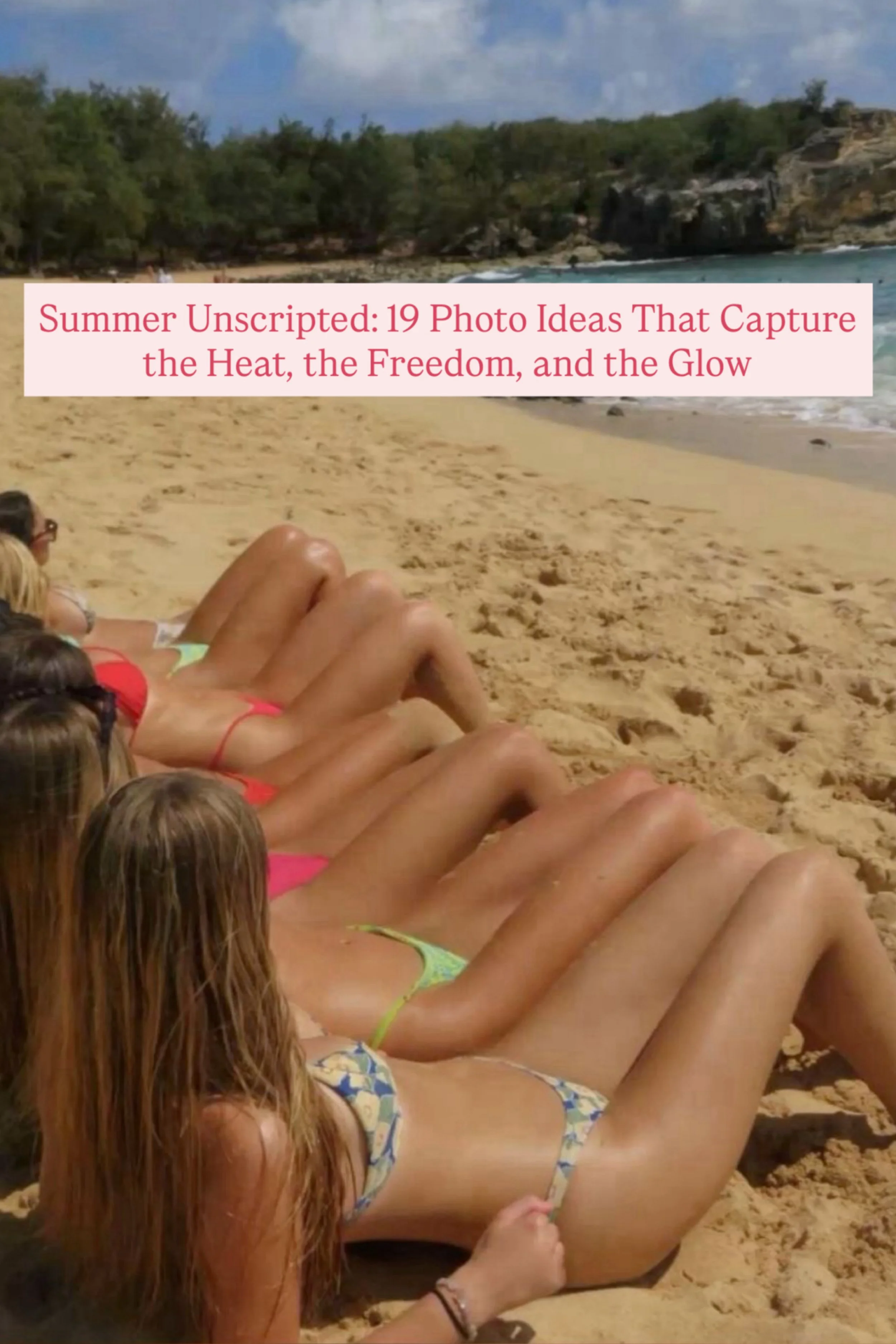 Summer Unscripted: 19 Photo Ideas That Capture the Heat, the Freedom, and the Glow