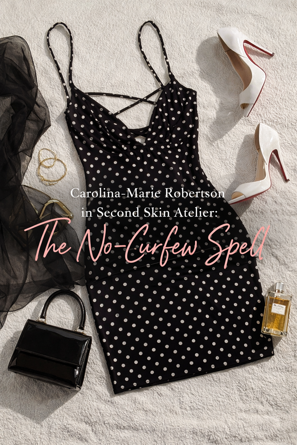 Carolina-Marie Robertson in Second Skin Atelier: The No-Curfew Spell