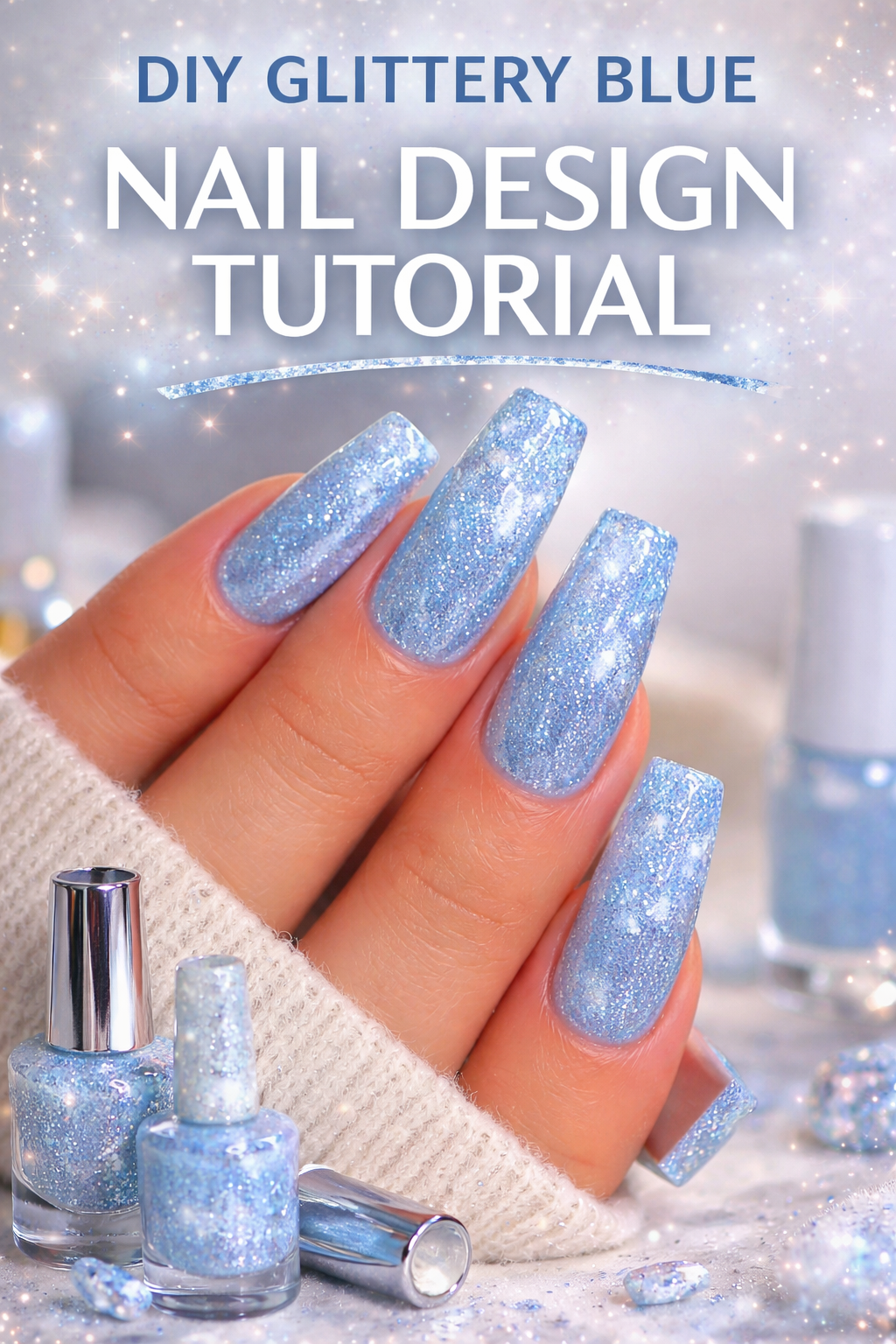 DIY Glittery Blue Nail Design Tutorial