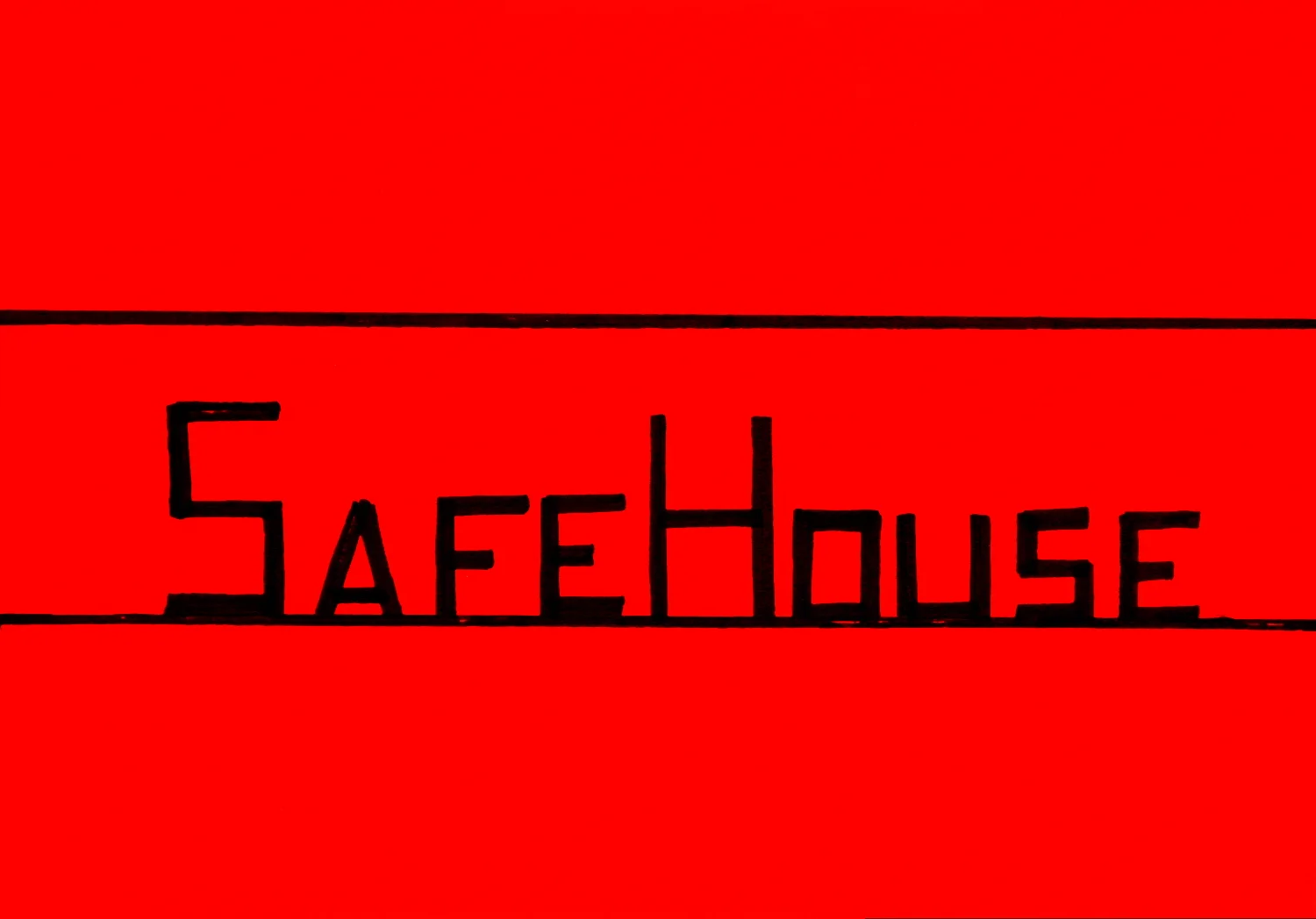 Safe House.jpg