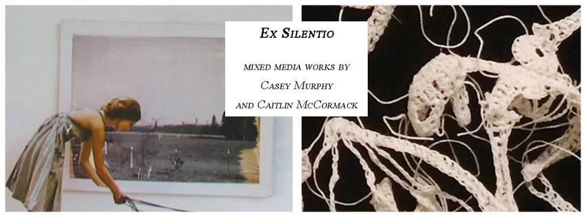 Caitlin McCormack and Casey Murphy: Ex Silentio