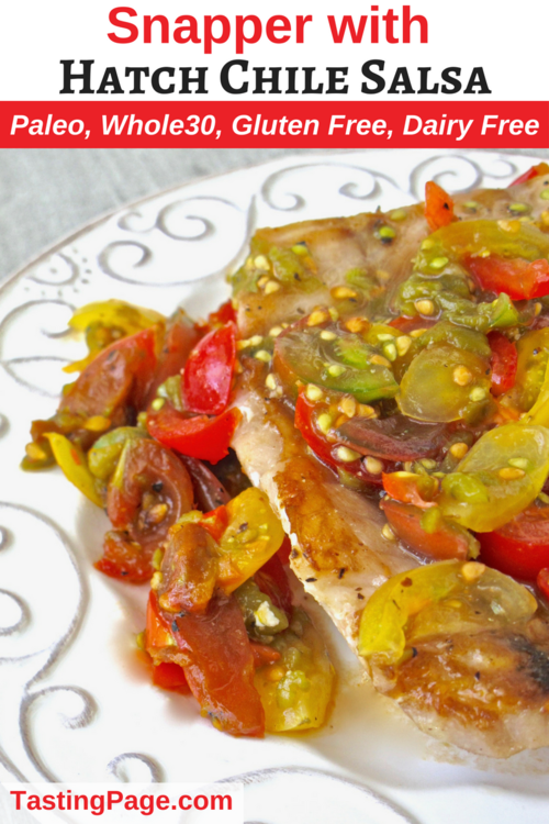 Snapper With Hatch Chile Salsa Paleo Gluten Free Dairy Free Tasting Page