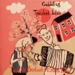 You can order this album by writing an email to gubbdrag@urakaru.com