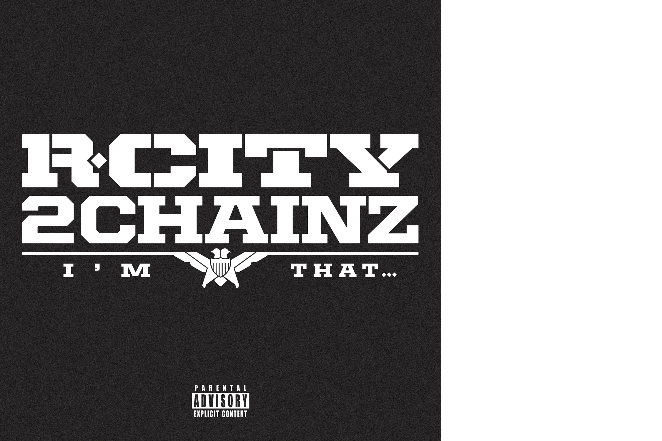 r.city-i'm-that-feat-2-chainz.jpg