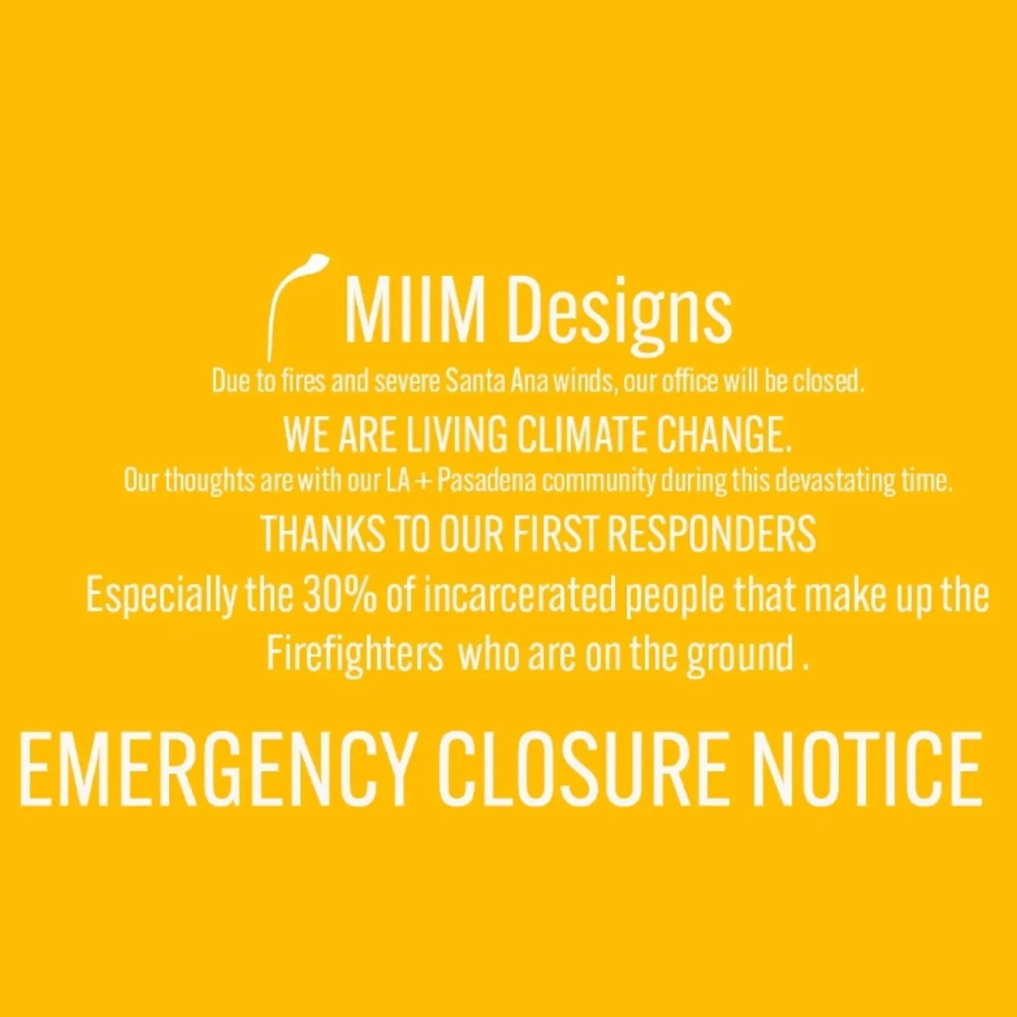 UPDATE: 

Dear Clients, Colleagues, and Friends:

We wanted to update you regarding where MIIM&rsquo;s operation stands during the ongoing fires that are taking place across Los Angeles and Southern California.&nbsp;

First, your companies&rsquo; hea