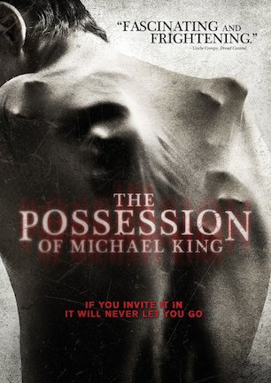 The Possession Of Micheal King