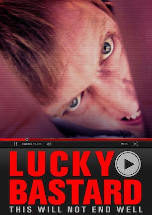 Lucky Bastard.jpg