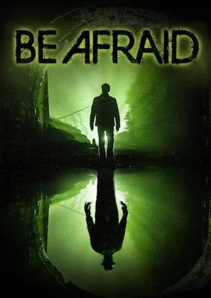 Be Afraid.jpg