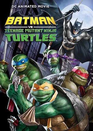 Batman vs Teenage Mutant Ninja Turtles.jpg