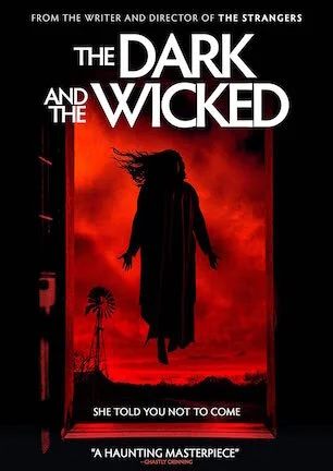 Dark and the Wicked.jpg