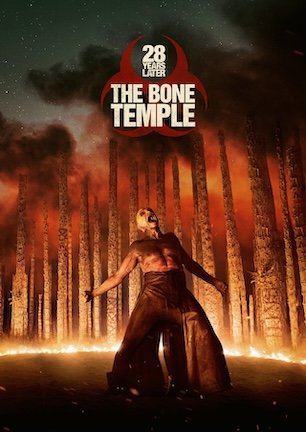 28 YEARS LATER: THE BONE TEMPLE (2026)