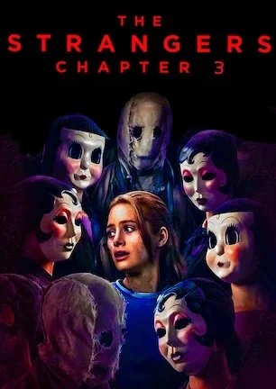 THE STRANGERS: CHAPTER 3 (2026)