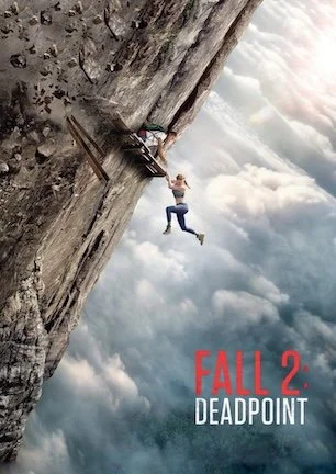 FALL 2: DEADPOINT (2026)