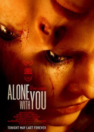 Alone With You (Movie Review) - Cryptic Rock