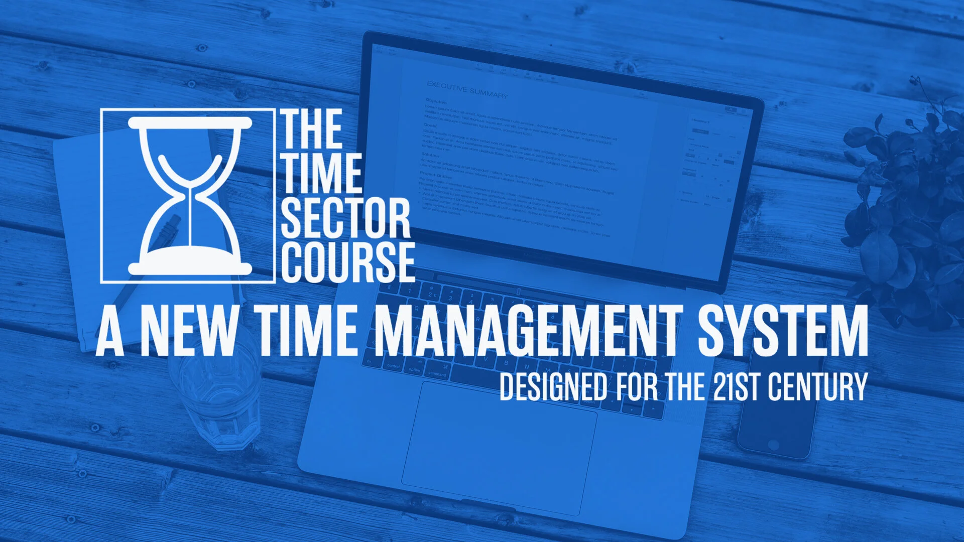 A Revolutionary New Time Management System Designed For The 21st ...