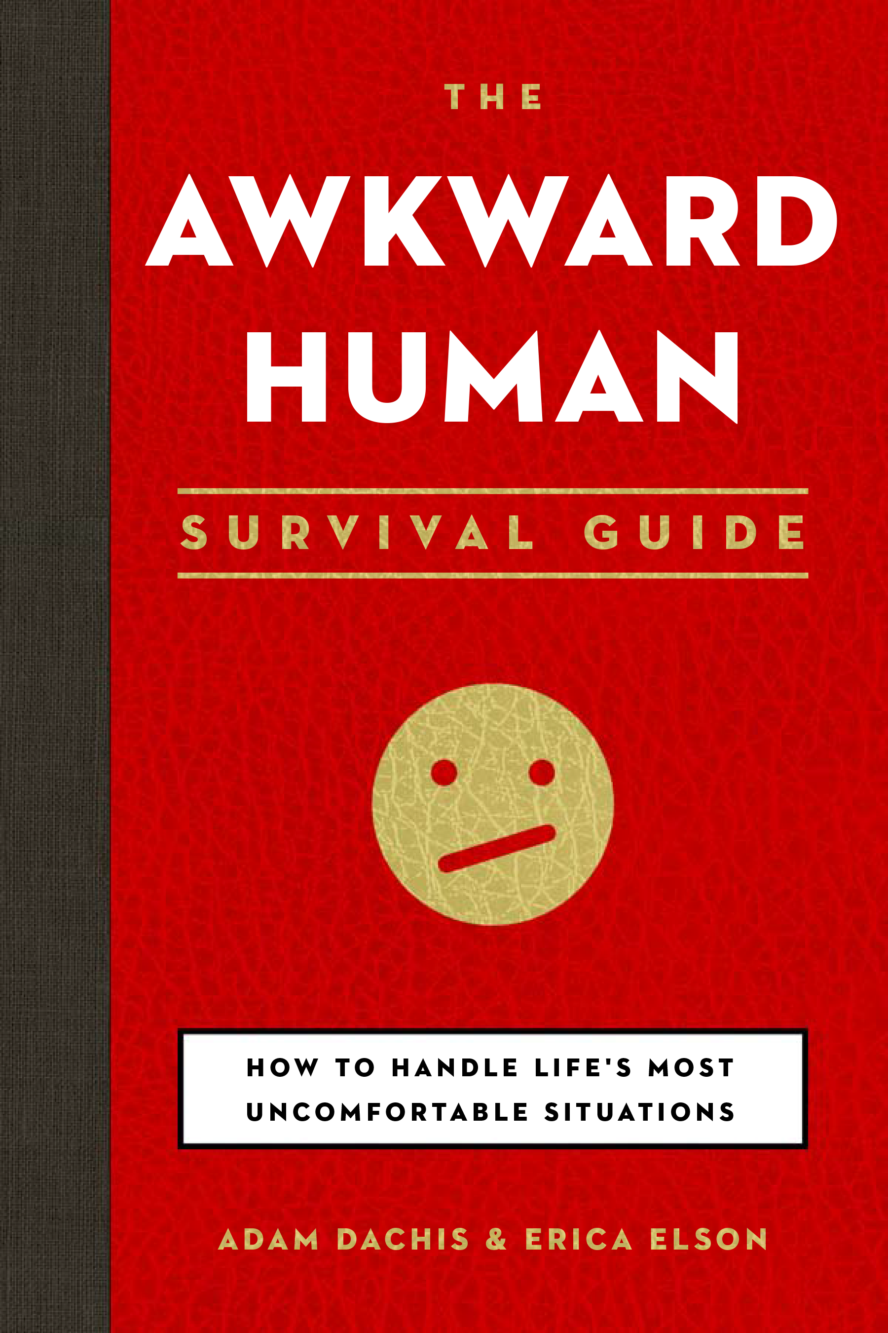 The Awkward Human Survival Guide